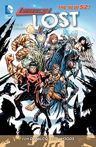 Stock image for Legion Lost Vol. 2: The Culling (The New 52) for sale by Good Buy 2 You LLC