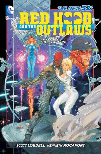 RED HOOD AND THE OUTLAWS VOL.2: THE STARFIRE