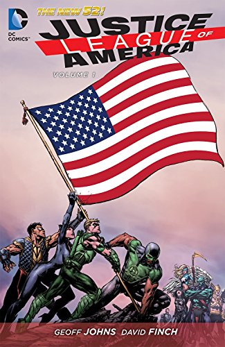 Beispielbild fr Justice League of America Vol. 1: World's Most Dangerous (The New 52) zum Verkauf von New Legacy Books