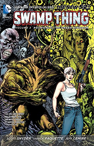 Stock image for Swamp Thing Vol. 3: Rotworld: The Green Kingdom (The New 52) for sale by Half Price Books Inc.