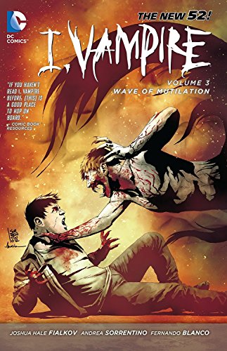 9781401242787: I, Vampire Vol. 3: Wave of Mutilation (The New 52)