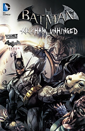 Batman: Arkham Unhinged Vol. 2 (9781401242831) by Fridolfs, Derek; Various