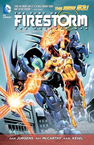 Imagen de archivo de The Fury of Firestorm: the Nuclear Man Vol. 3: Takeover (the New 52) Vol. 3 a la venta por Better World Books