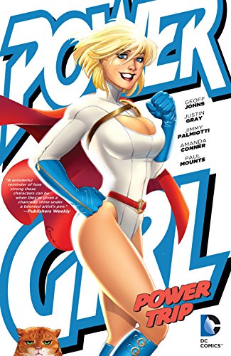 Stock image for Power Girl: Power Trip for sale by GF Books, Inc.