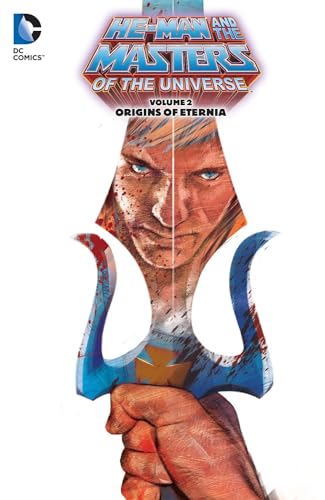 Imagen de archivo de He-Man and the Masters of the Universe, Vol. 2: Origins of Eternia a la venta por Half Price Books Inc.