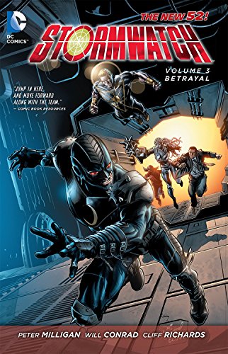 Beispielbild fr Stormwatch Vol. 3: Betrayal (The New 52) zum Verkauf von Half Price Books Inc.