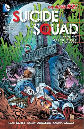 Imagen de archivo de Suicide Squad, Volume 3: Death Is for Suckers (the New 52) a la venta por ThriftBooks-Atlanta