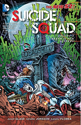 Stock image for Suicide Squad, Volume 3: Death Is for Suckers (the New 52) for sale by ThriftBooks-Atlanta