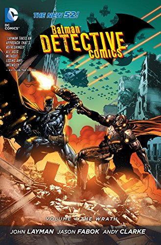 Stock image for Batman: Detective Comics Vol. 4: The Wrath (The New 52) (Batman: The New 52) for sale by SecondSale