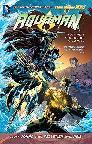 Imagen de archivo de Aquaman, Volume 3: Throne of Atlantis a la venta por Adventures Underground