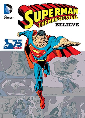 Superman : The Man of Steel - Believe
