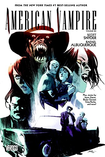 Stock image for American Vampire Vol. 6 for sale by Better World Books