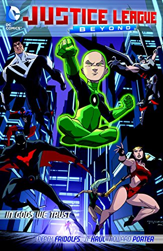 Justice League Beyond : Power Struggle