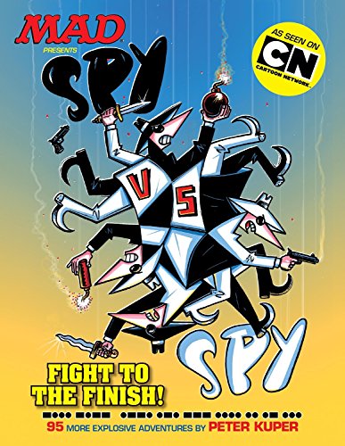 Beispielbild fr Spy Vs Spy: Fight to the Finish! zum Verkauf von HPB-Diamond