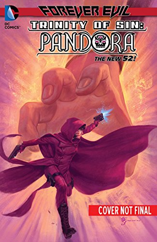 Trinity of Sin: Pandora Vol. 2: Choices (The New 52)