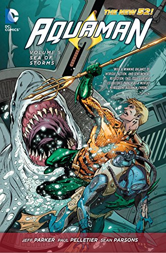 Beispielbild fr Aquaman Vol. 5: Sea of Storms (The New 52) zum Verkauf von Bookoutlet1