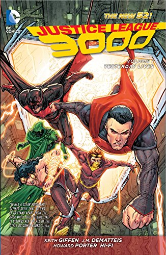 Imagen de archivo de Justice League 3000 1: Yesterday Lives a la venta por Open Books