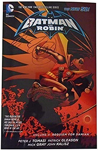 Imagen de archivo de Batman and Robin Vol. 4: Requiem for Damian (The New 52) a la venta por Half Price Books Inc.