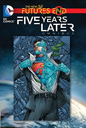 9781401251291: Superman Action: Futures End: Five Years Later Omnibus