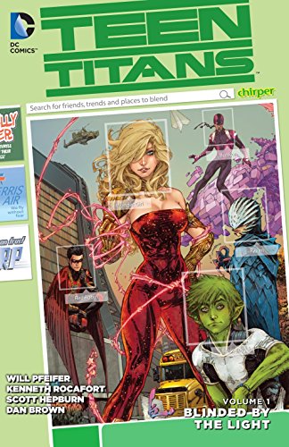 Beispielbild fr Teen Titans Vol. 1: Blinded by the Light zum Verkauf von ZBK Books