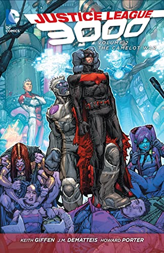 Stock image for Justice League 3000: the New 52 2: The Camelot War for sale by GF Books, Inc.