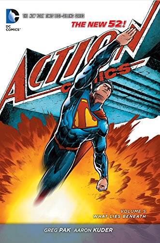 Beispielbild fr Superman: Action Comics Vol. 5: What Lies Beneath (the New 52) zum Verkauf von Better World Books: West