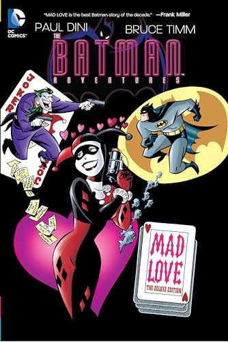 Imagen de archivo de Batman Adventures: Mad Love Deluxe Edition a la venta por ZBK Books