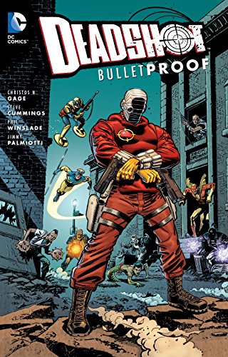 Stock image for Deadshot: Bulletproof for sale by Half Price Books Inc.