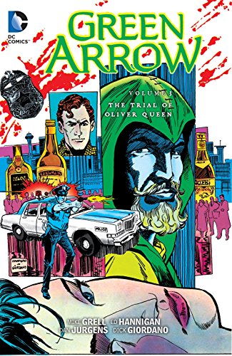 Stock image for Green Arrow Vol. 3: The Trial of Oliver Queen for sale by HPB-Diamond