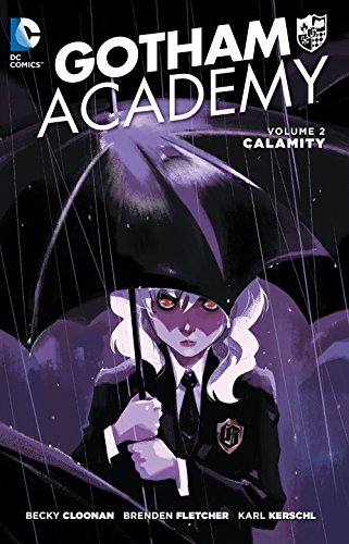 9781401256814: Gotham Academy Vol. 2: Calamity