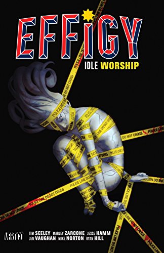 Effigy : Idle Worship