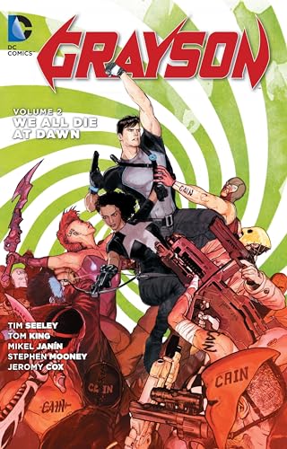 Stock image for Grayson Vol. 2: We All Die At Dawn (The New 52) for sale by PlumCircle