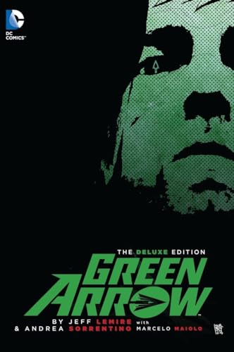 9781401257613: Green Arrow By Jeff Lemire & Andrea Sorrentino Deluxe Edition