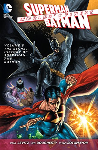 Beispielbild fr Worlds Finest Vol. 6: The Secret History of Superman and Batman (The New 52) zum Verkauf von BookShop4U