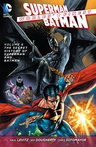 Stock image for Worlds' Finest Vol. 6: The Secret History of Superman and Batman (The New 52) for sale by PlumCircle