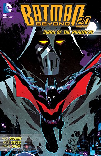 Imagen de archivo de Batman Beyond 2.0 Vol. 3: Mark of the Phantasm a la venta por Save With Sam