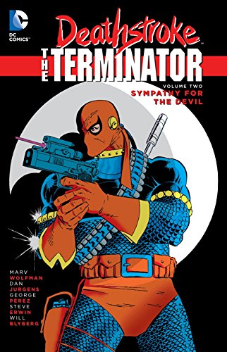 Beispielbild fr Deathstroke, The Terminator Vol. 2: Sympathy For The Devil zum Verkauf von Bookoutlet1