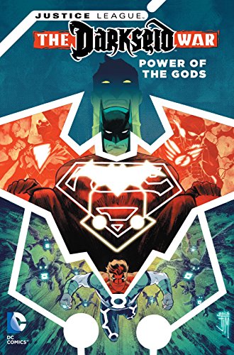 9781401261498: Justice League: Darkseid War - Power of the Gods