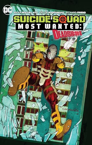 Stock image for Suicide Squad Most Wanted: Deadshot (2016) (Suicide Squad Most Wanted: Deadshot and Katana (2016)) for sale by Better World Books