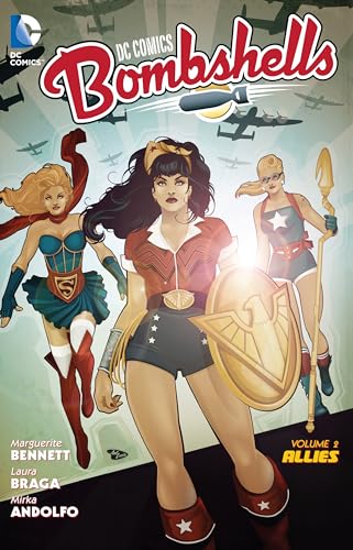 Stock image for DC Comics: Bombshells Vol. 2: Allies for sale by SecondSale