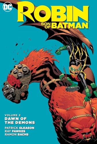 Beispielbild fr Robin Son of Batman Vol 2 Dawn of Demons zum Verkauf von Better World Books