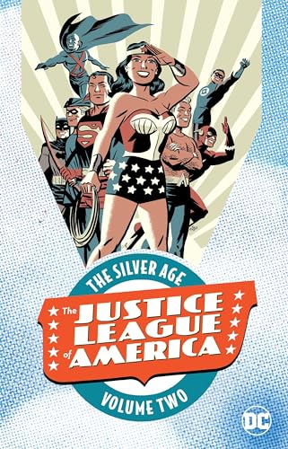 Beispielbild fr Justice League of America: the Silver Age Vol. 2 zum Verkauf von Better World Books