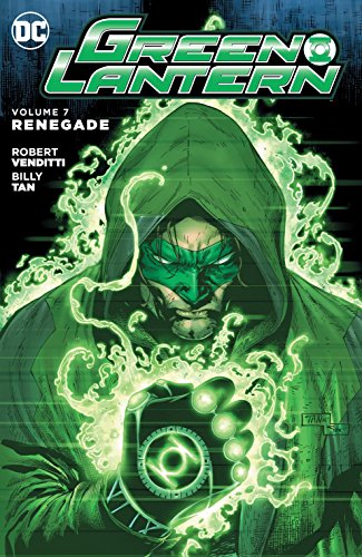 Stock image for Green Lantern Vol. 7: Renegade for sale by Better World Books