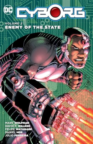 Imagen de archivo de Cyborg, Volume 2: Enemy of the State a la venta por ThriftBooks-Atlanta
