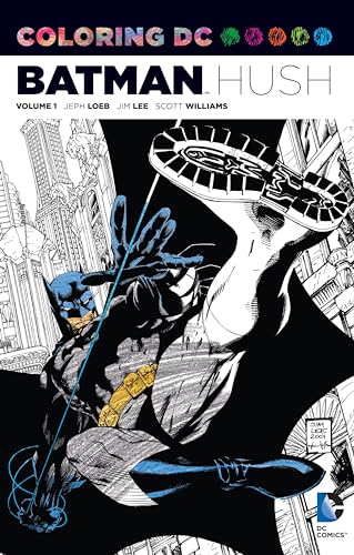 Imagen de archivo de Coloring DC: Batman-Hush Vol. 1 (Dc Comics Coloring Book) a la venta por Books From California