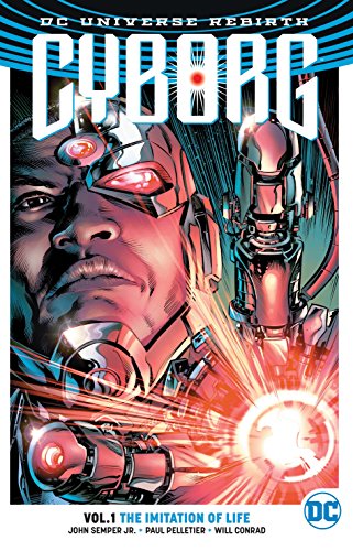 Beispielbild fr Cyborg Vol. 1: The Imitation Of Life (Rebirth) zum Verkauf von More Than Words