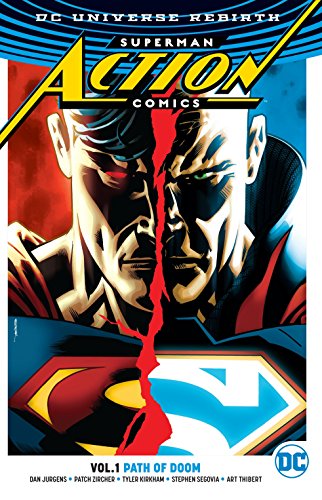 Imagen de archivo de Superman: Action Comics Vol. 1: Path of Doom (Rebirth) a la venta por Better World Books: West