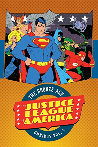 9781401268060: Justice League of America: The Bronze Age Omnibus Vol. 1