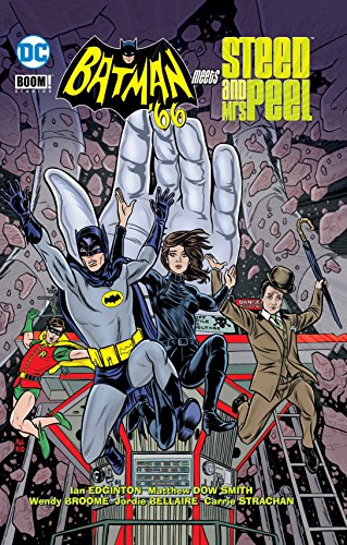 Imagen de archivo de Batman '66 Meets John Steed & Emma Peel Edginton, Ian; Smith, Matthew Dow; Broome, Wendy; Bellaire, Jordie and Strachan, Carrie a la venta por Aragon Books Canada