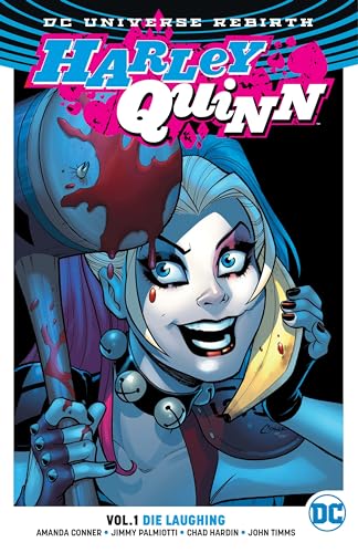 Stock image for Harley Quinn Vol. 1: Die Laughing (Rebirth) (Harley Quinn: DC Universe Rebirth) for sale by SecondSale